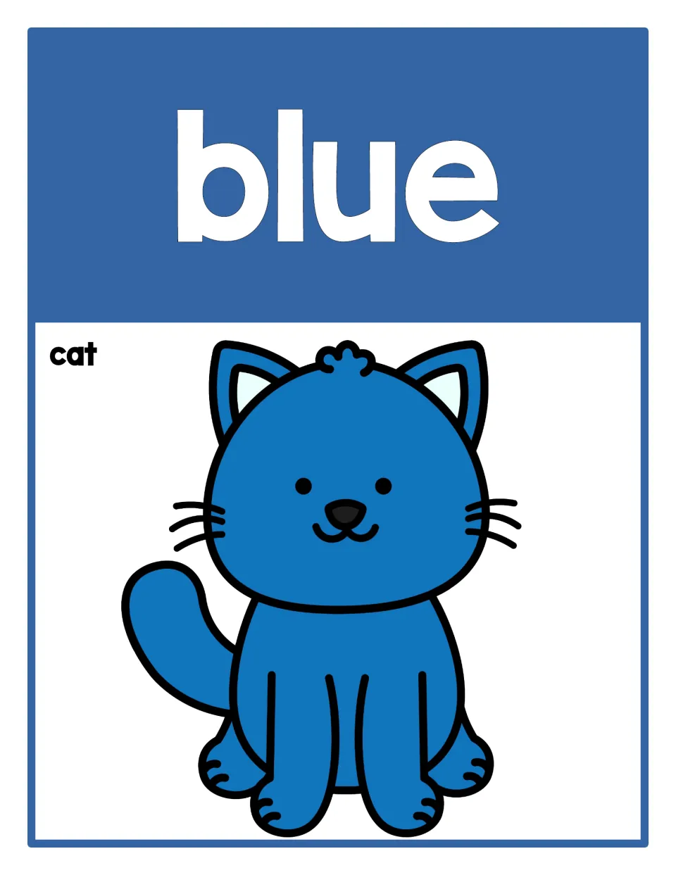 Classroom color reference poster 5: the word 'blue' and a blue cat labeled 'cat' for identifying colors.