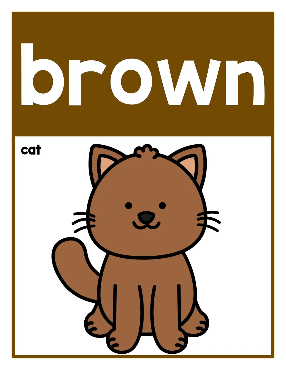 Classroom color reference poster 8: the word 'brown' and a brown cat labeled 'cat' for identifying colors.