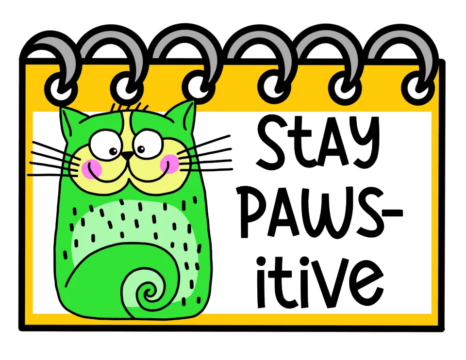 Test tip card Stay Paws-itive showing a smiling green cat on a yellow spiral notepad, a reminder to keep a good attitude