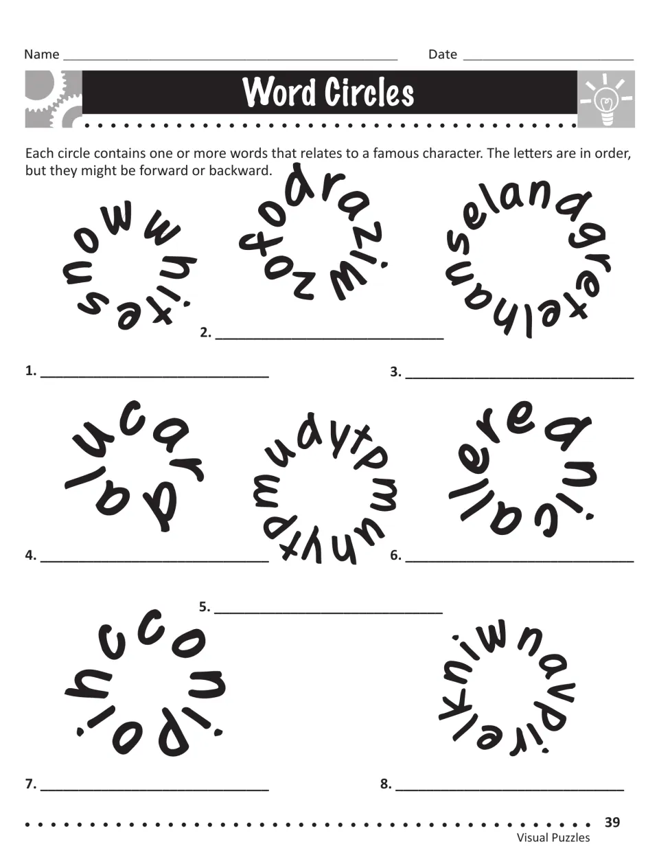 Word Circles: students decode 8 circular letter strings, read forward or backward, that relate to famous characters