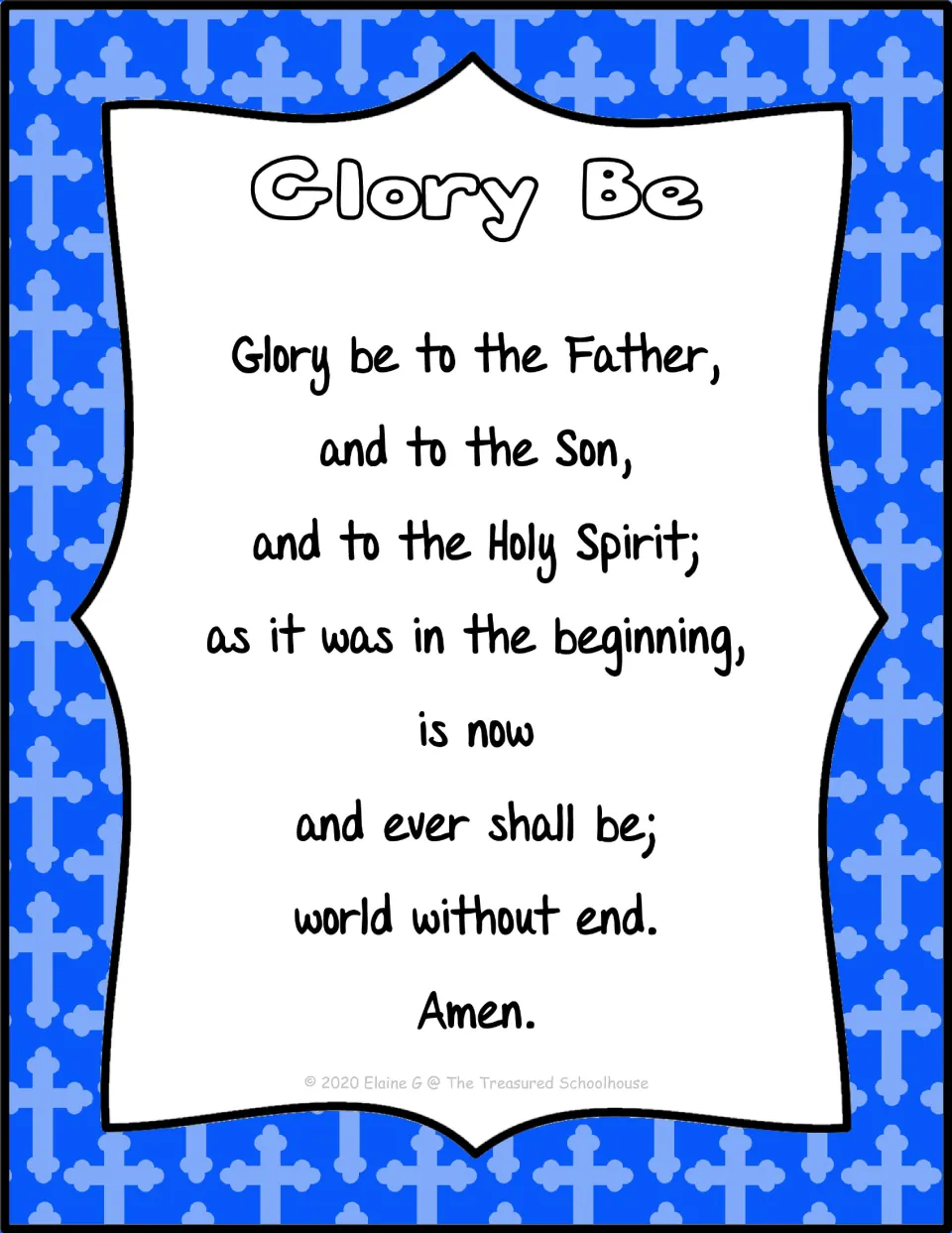 Glory Be prayer poster praising the Father, Son, and Holy Spirit, ending with 'world without end. Amen.'