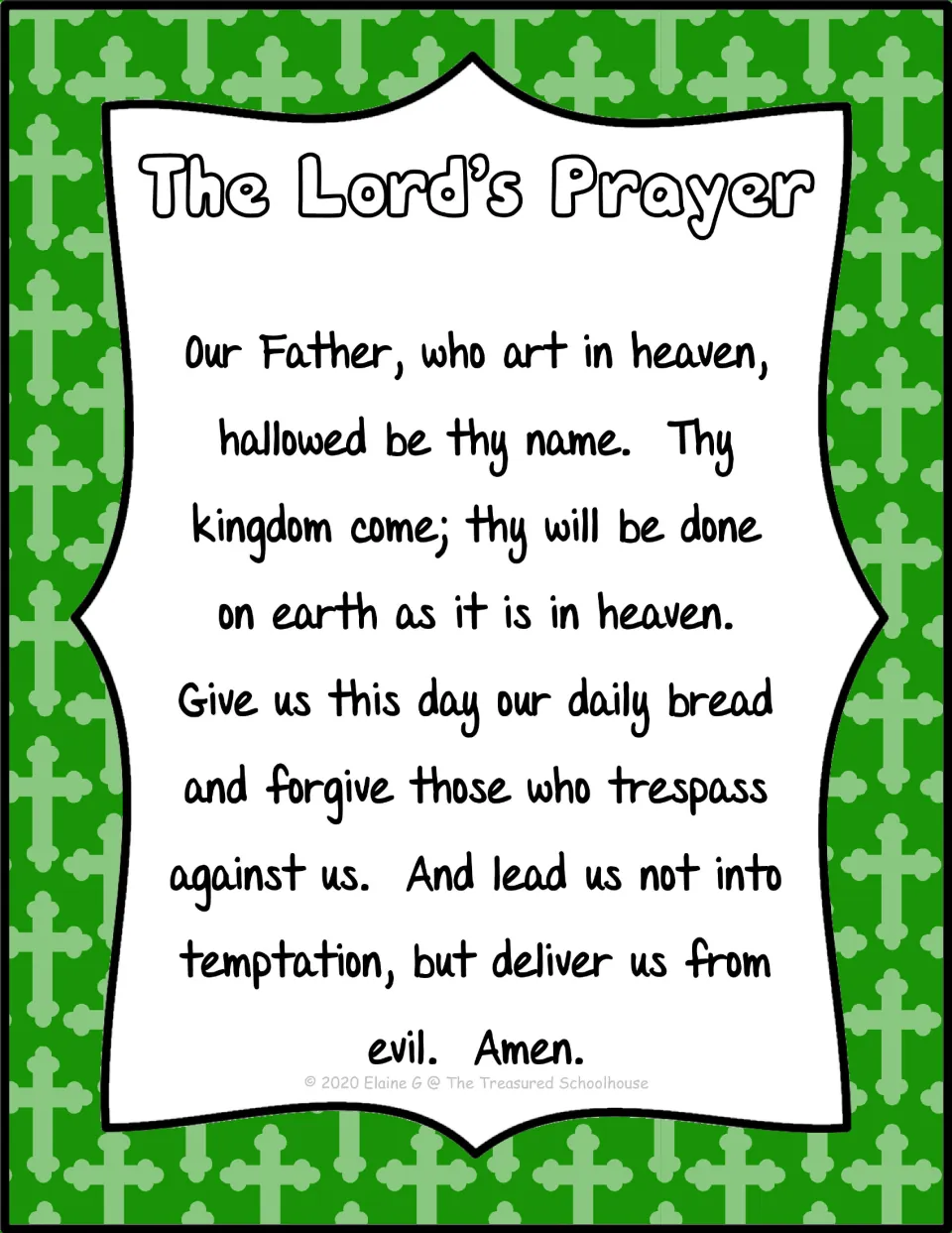 The Lord's Prayer poster beginning 'Our Father, who art in heaven' and ending 'deliver us from evil. Amen.'