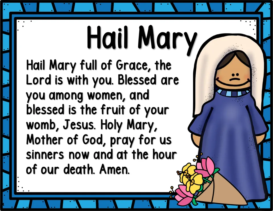 Hail Mary prayer text in full beside a cartoon Mary in a blue robe and veil holding a bouquet of flowers