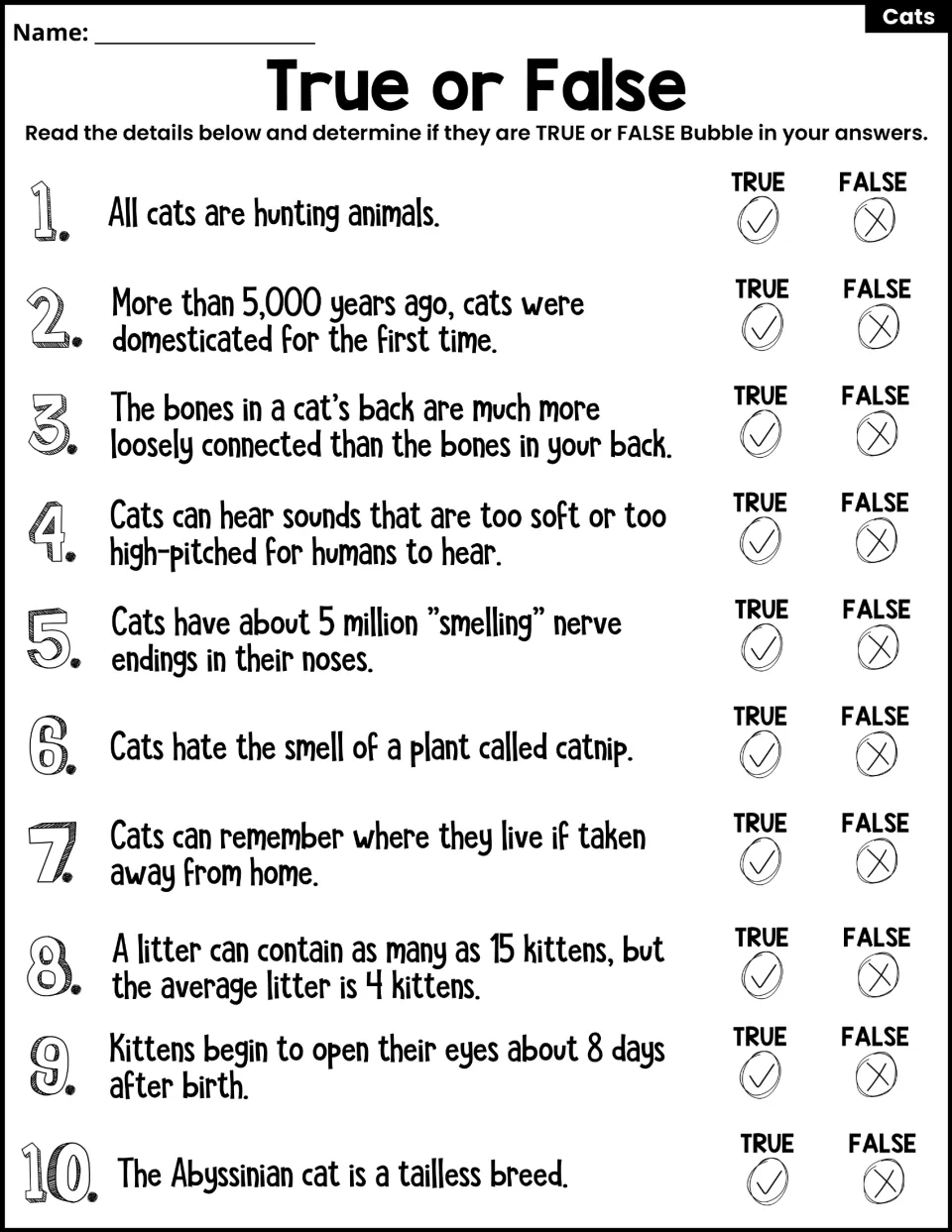 True or False: students bubble true or false for 10 cat statements on hunting, catnip, litters and breeds