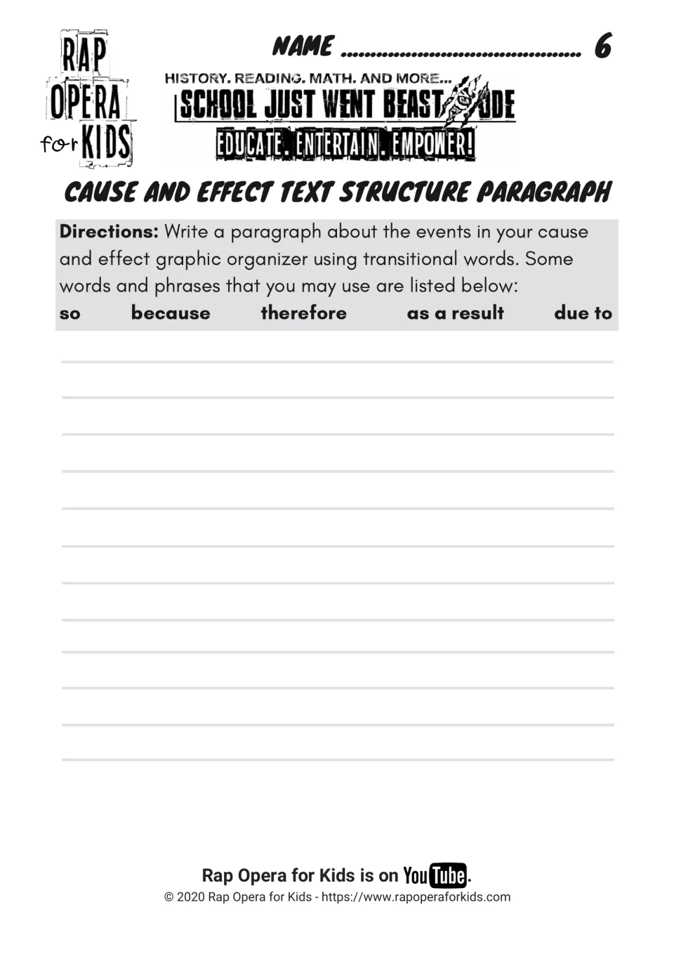 Cause and effect text structure paragraph: students write about their organizer events using so, because and therefore