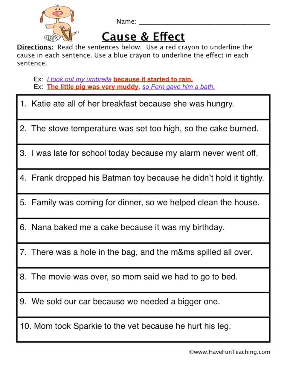 Cause and effect: students underline the cause in red crayon and the effect in blue crayon in 10 everyday sentences