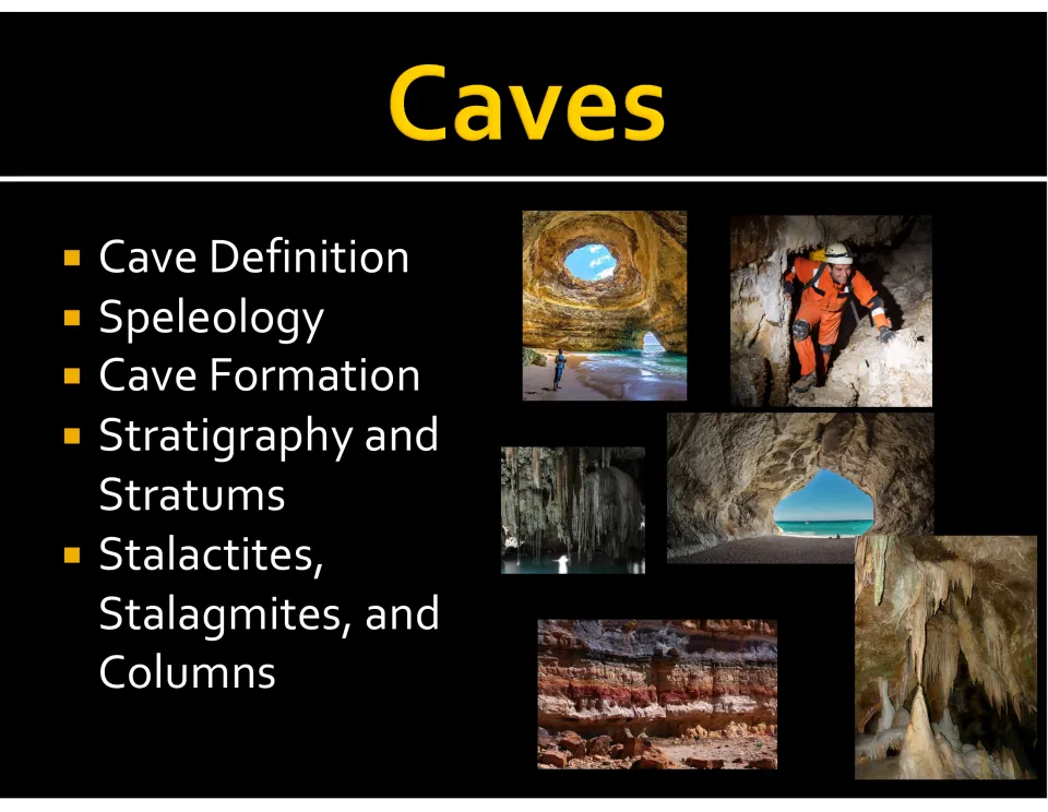 Opening lesson slide lists cave definitions, speleology, formation, stratigraphy, and cave formations.
