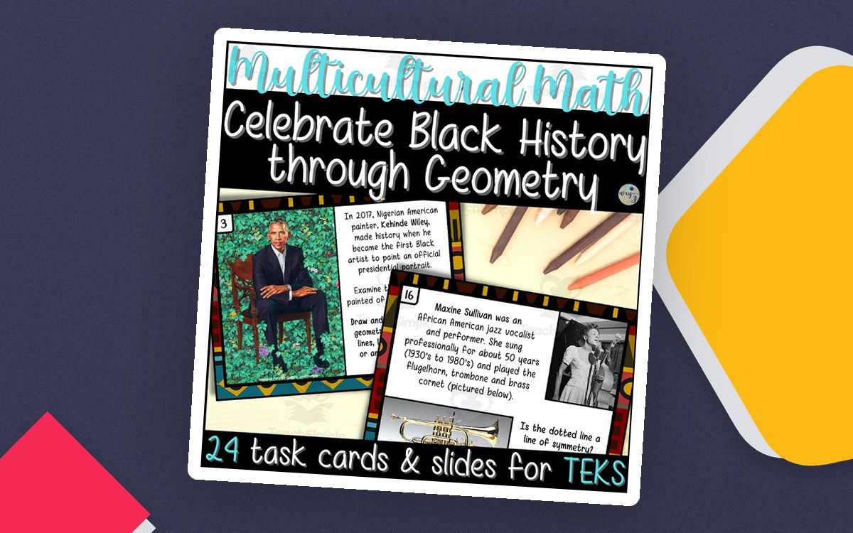 Celebrate Black History through Geometry preview