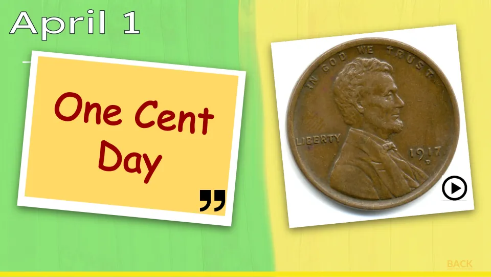 April 1 One Cent Day lesson opener features a Lincoln penny dated 1917 and a play symbol for linked media