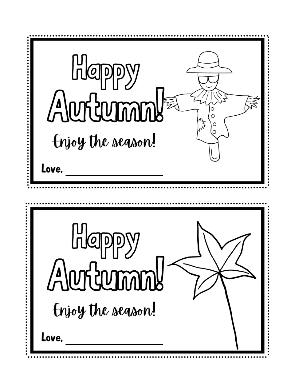 Fall greeting cards to color: a scarecrow in a hat and a star-shaped leaf, each reading Happy Autumn! with a Love, line