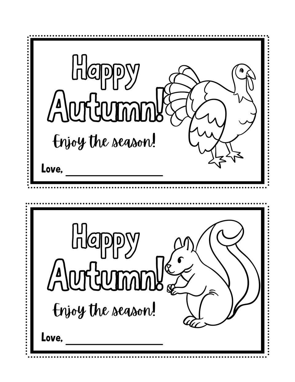 Happy Autumn! animal cards: a turkey and a squirrel holding a nut to color, cut out and sign with the giver's name