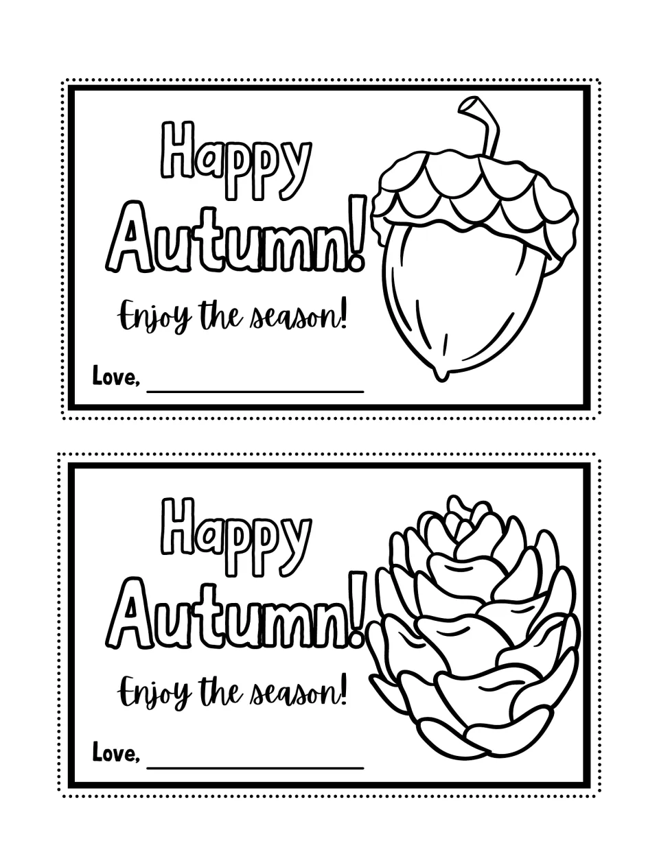 Autumn coloring cards showing an acorn with a scalloped cap and a pinecone, each with 'Enjoy the season!' and a Love, line
