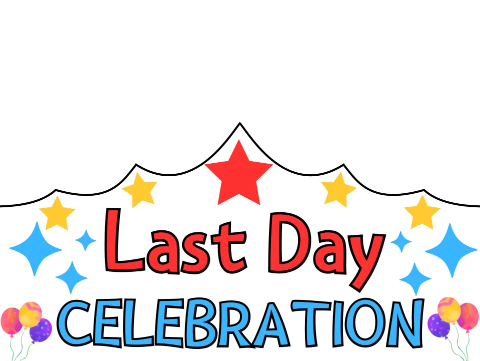 Last Day Celebration crown: full-color front with red and yellow stars, blue sparkles and balloons for students to cut out
