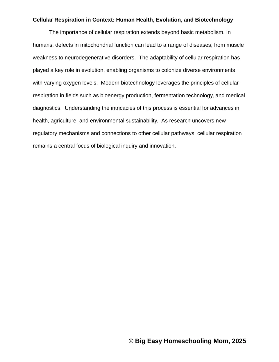 Closing passage section linking respiration to human health, mitochondrial disease, evolution and biotechnology uses