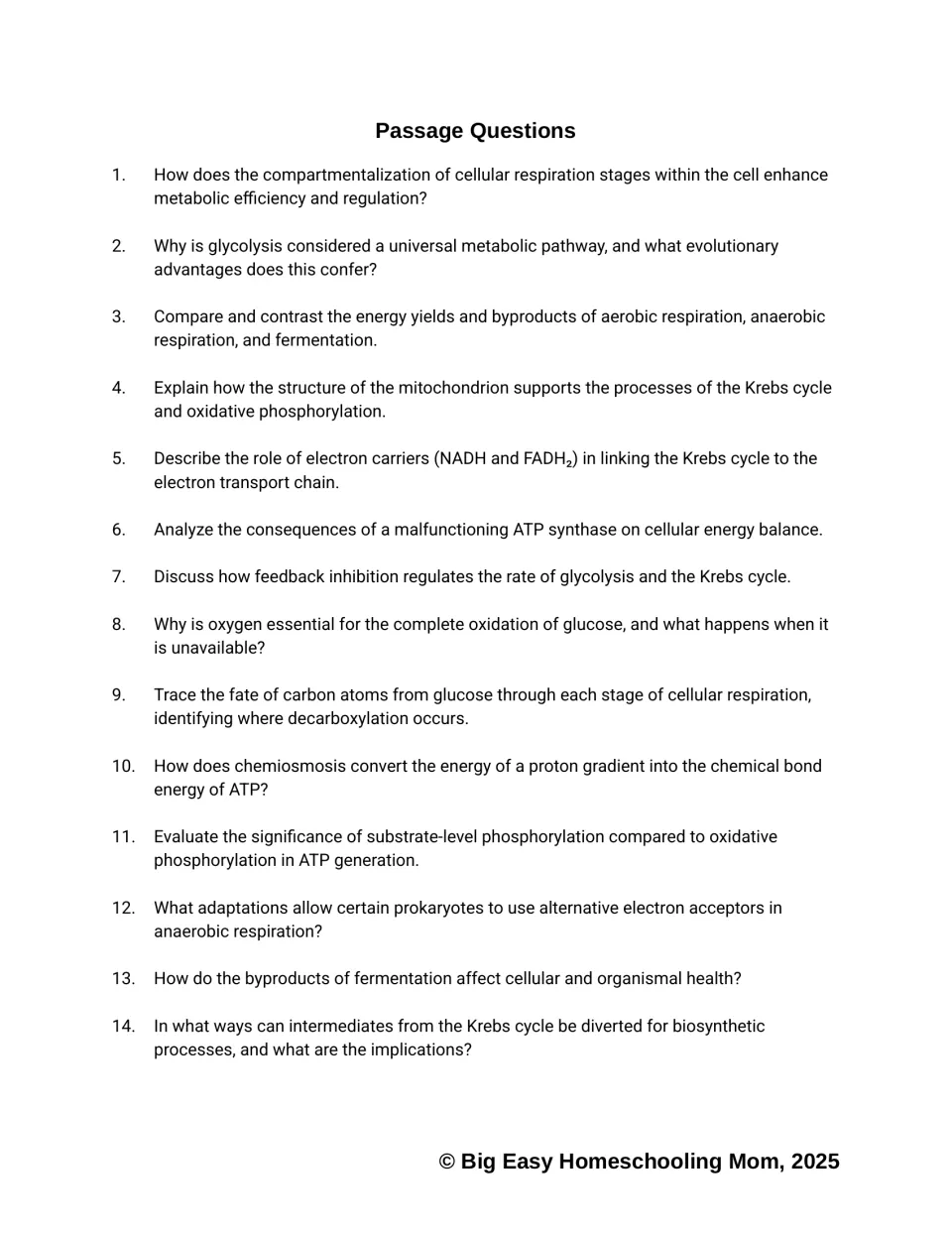 Passage Questions 1-14: students explain glycolysis, compare aerobic respiration and fermentation, and trace carbon atoms