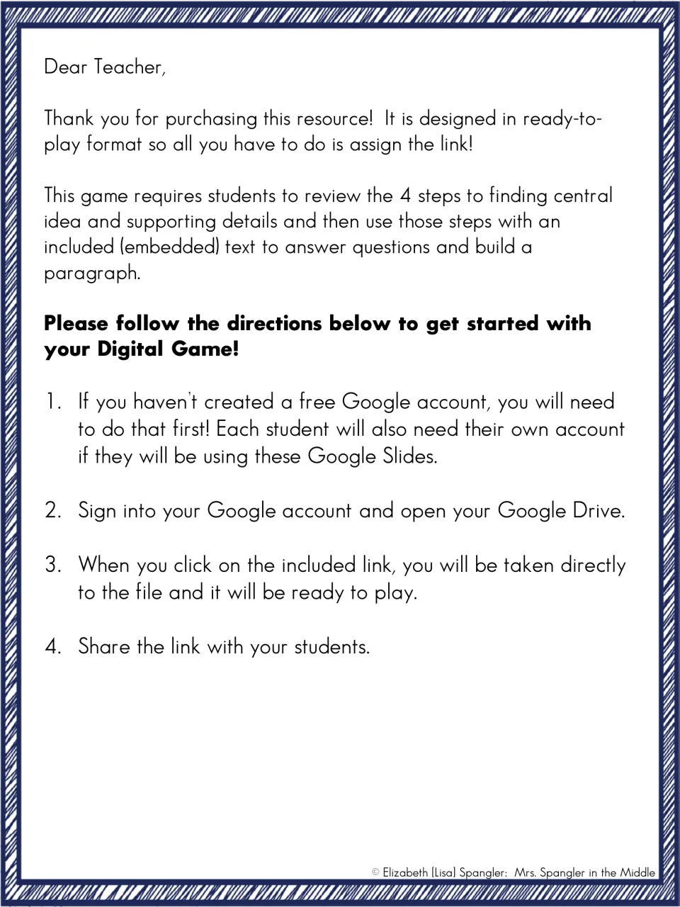 Dear Teacher letter: game reviews 4 steps to finding central idea and details; setup needs a Google account and the link
