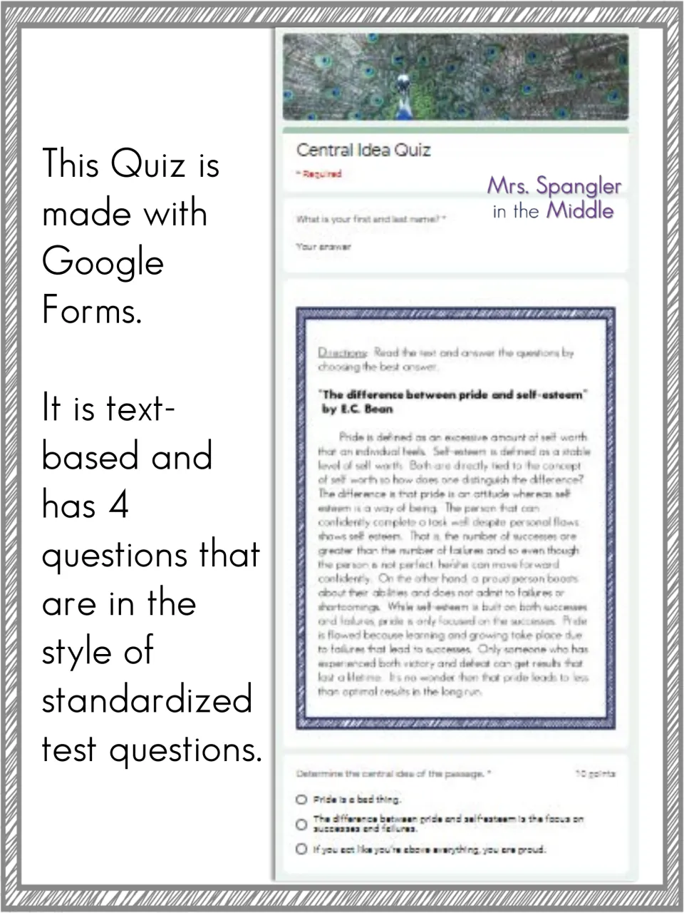 Quiz overview: a Google Form with a pride vs. self-esteem passage and 4 test-style questions on finding the central idea