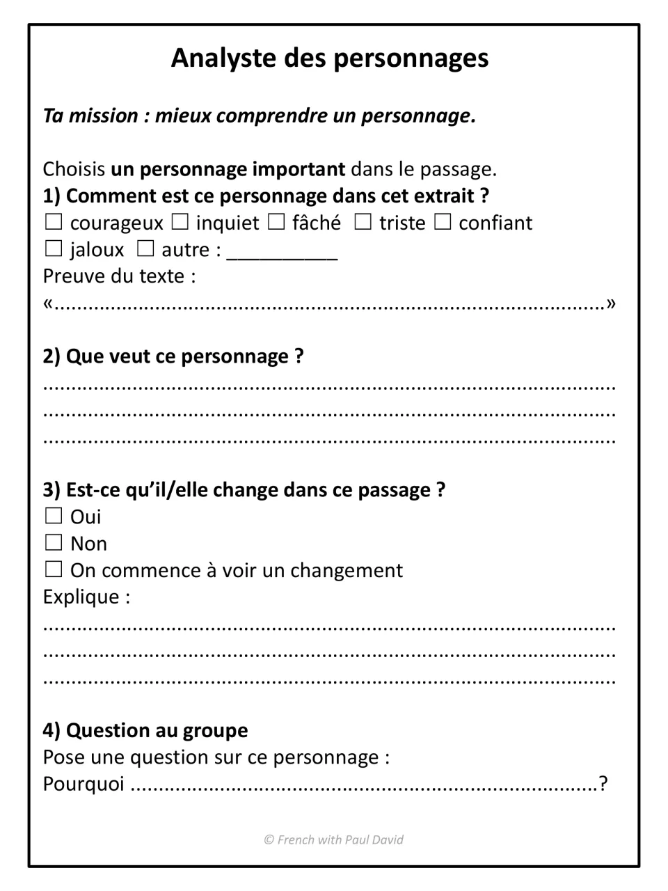 Analyste des personnages: students tick a character's traits with evidence, explain wants and change, pose a question