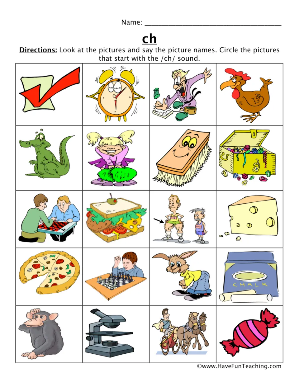 Beginning /ch/ sound: students name 20 pictures such as chicken, cheese, chalk and pizza and circle those starting with ch