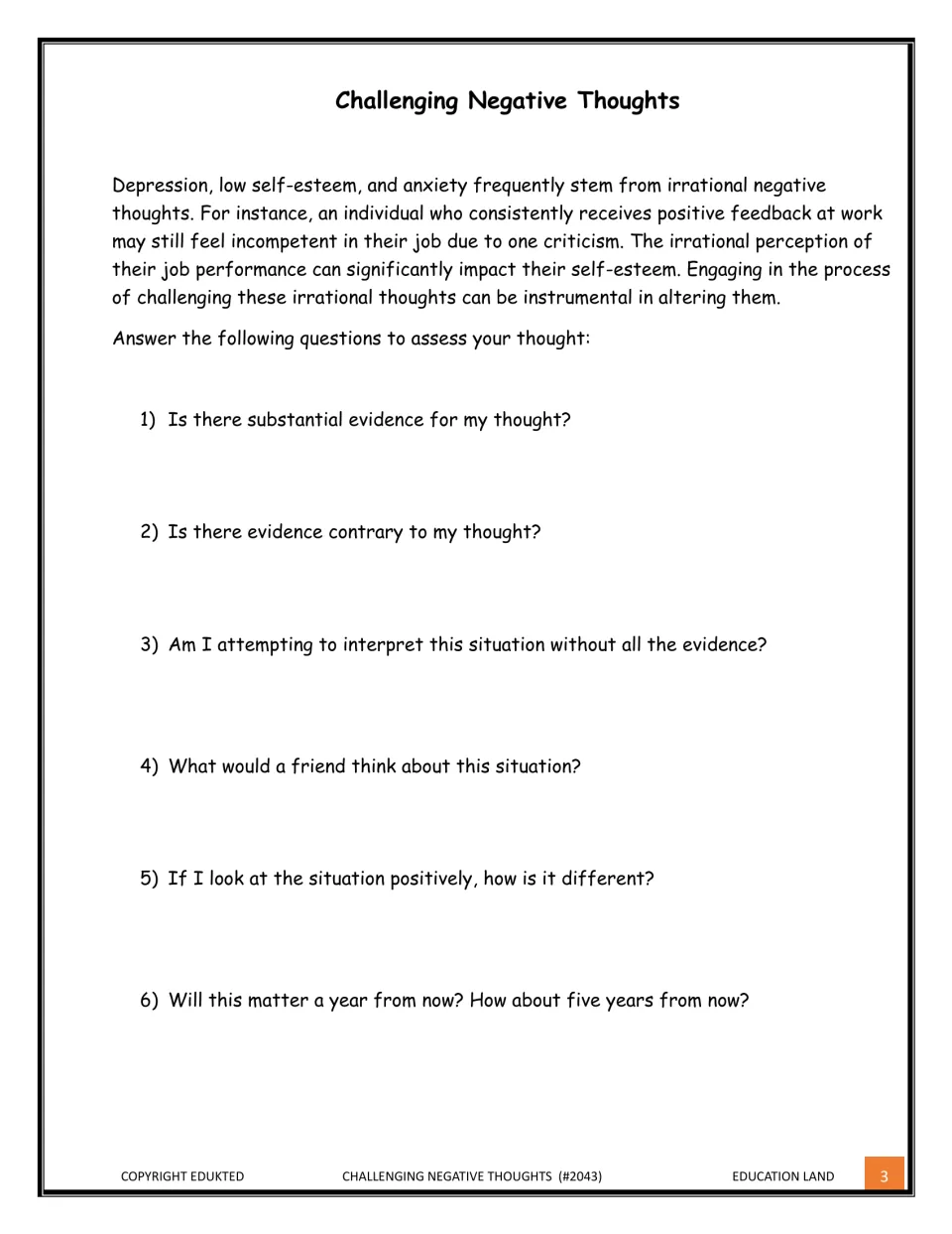Reframing irrational thoughts: readers answer 6 questions weighing evidence, a friend's view and if it matters in a year