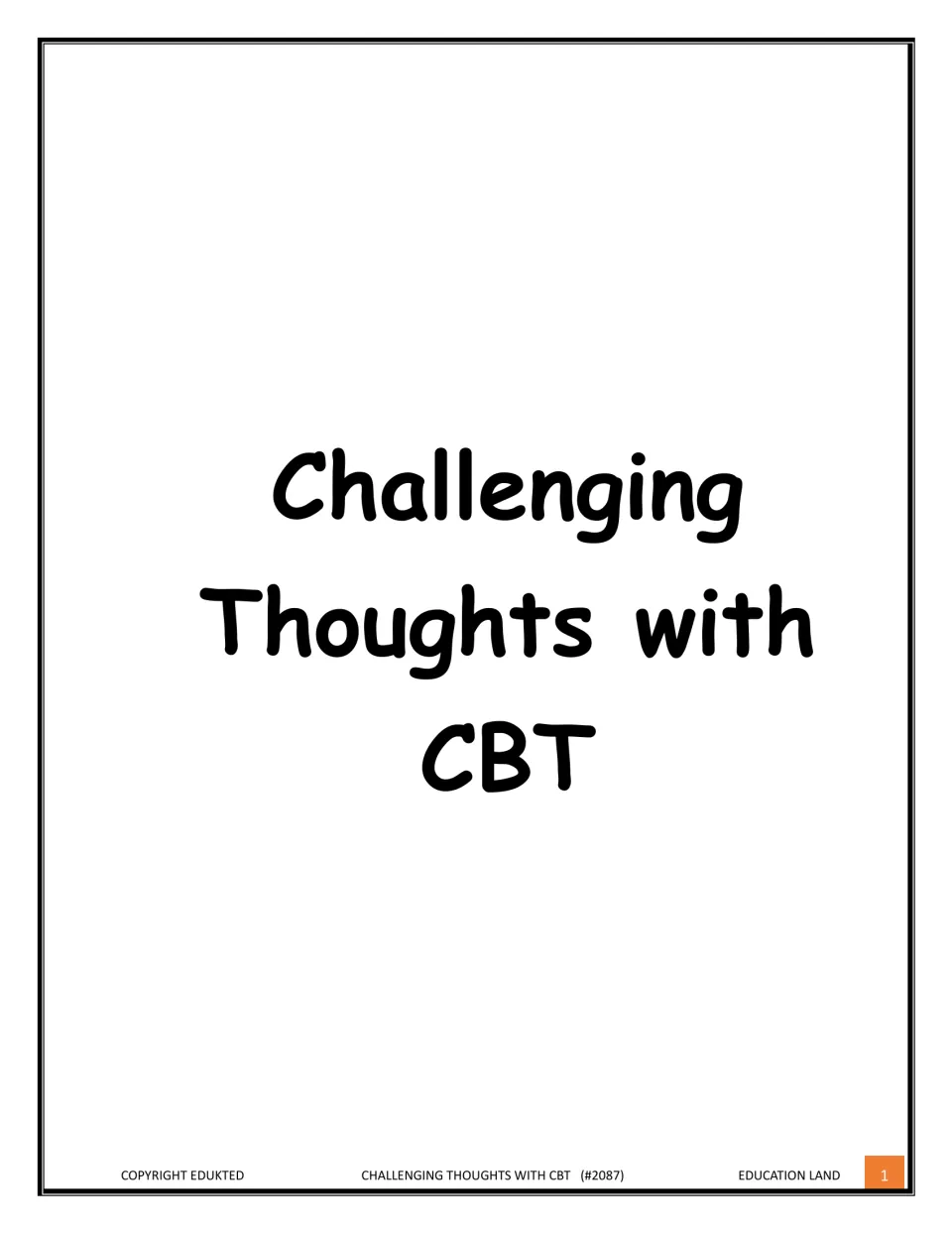 Cover: Challenging Thoughts with CBT, a cognitive behavioral therapy worksheet resource from Education Land