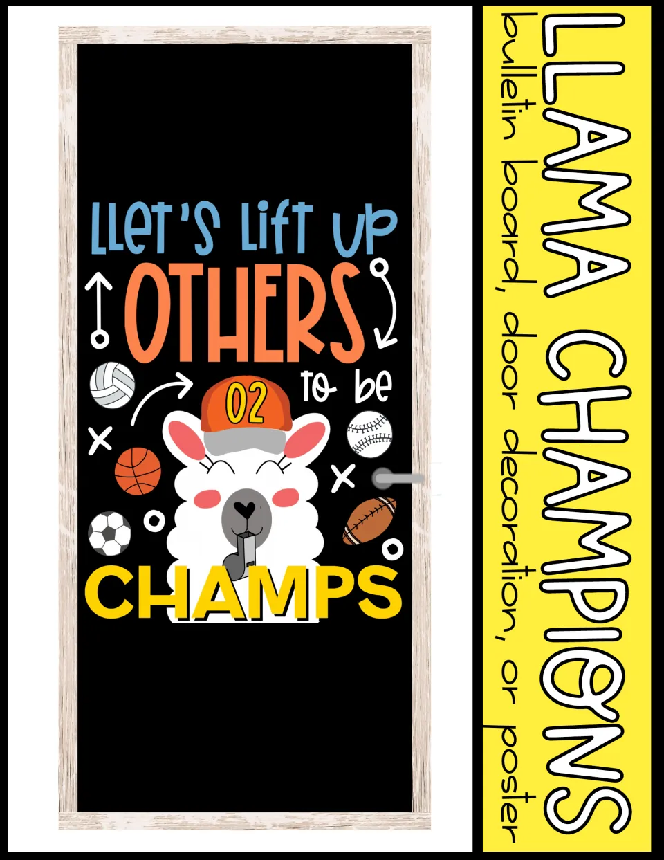 Llama Champions cover showing the champs llama design mocked up on a black classroom door with a door handle