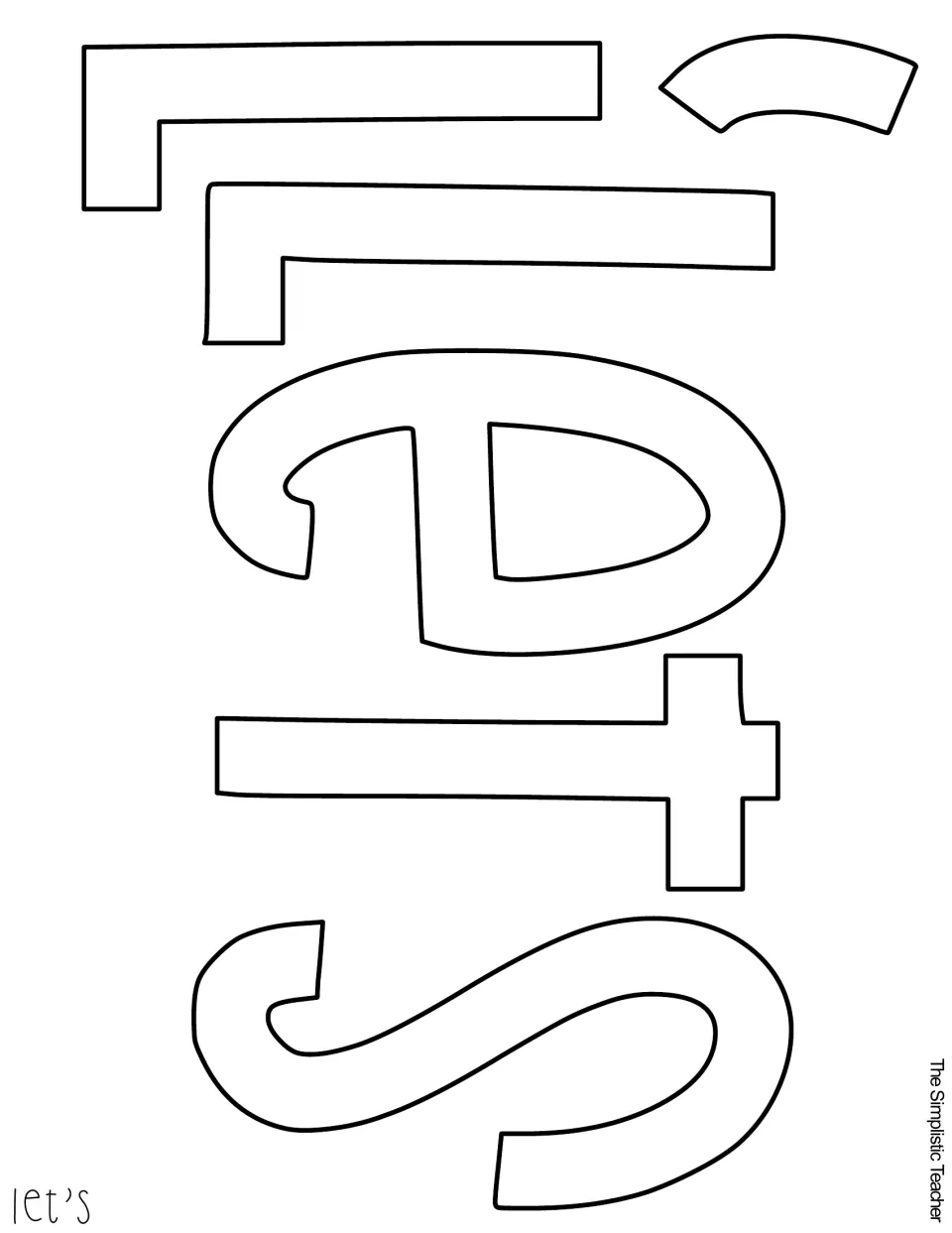 Cut-out piece: blank outline letters spelling Let's, printed sideways to trace or color before cutting