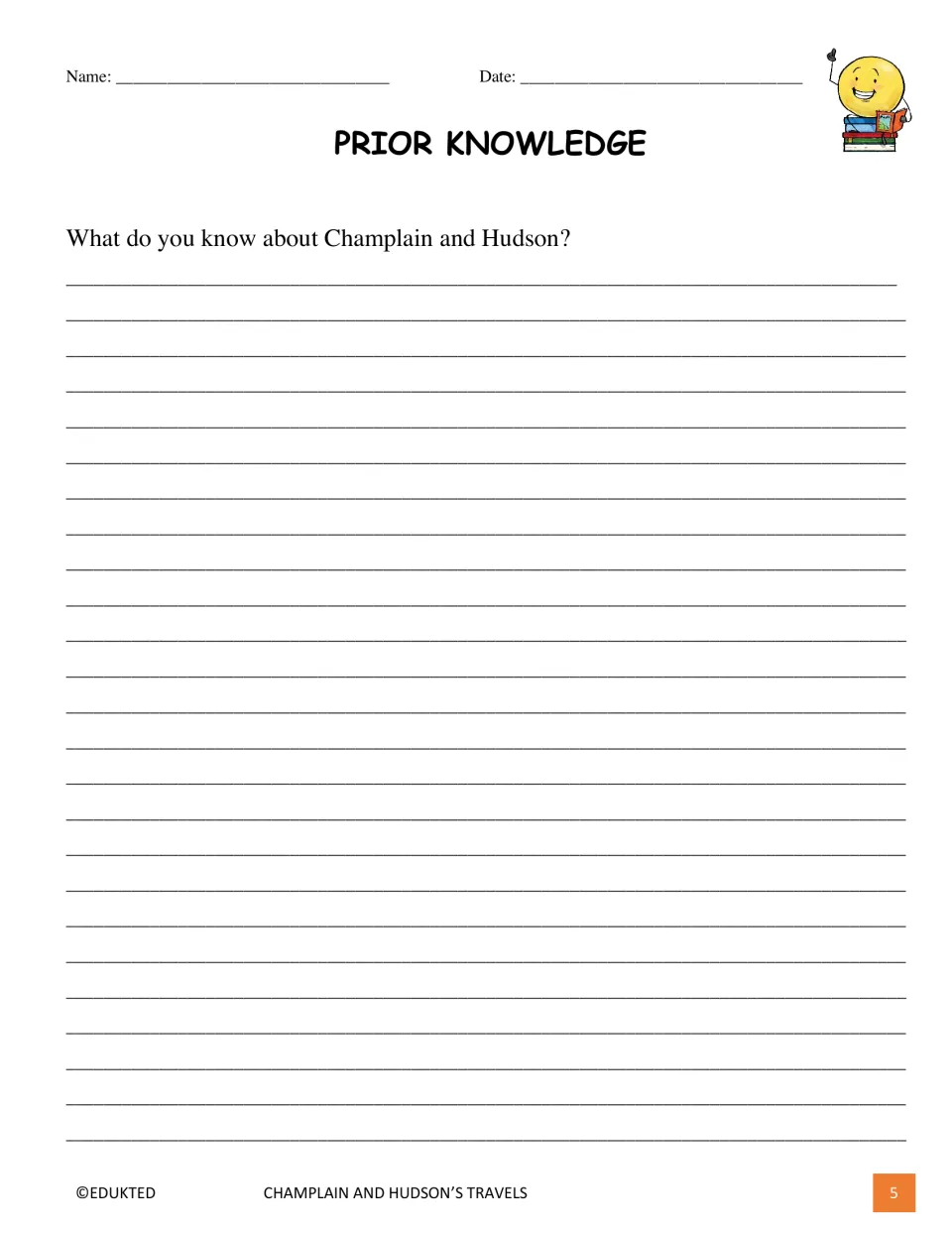 Prior knowledge activity asks students to write what they already know about explorers Champlain and Hudson