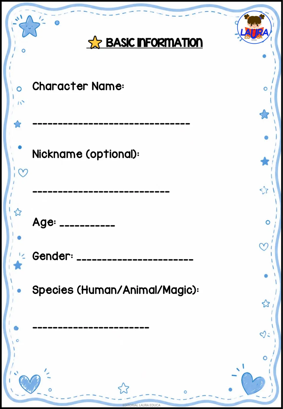 Basic information: students record a story character's name, nickname, age, gender and species (human, animal or magic)
