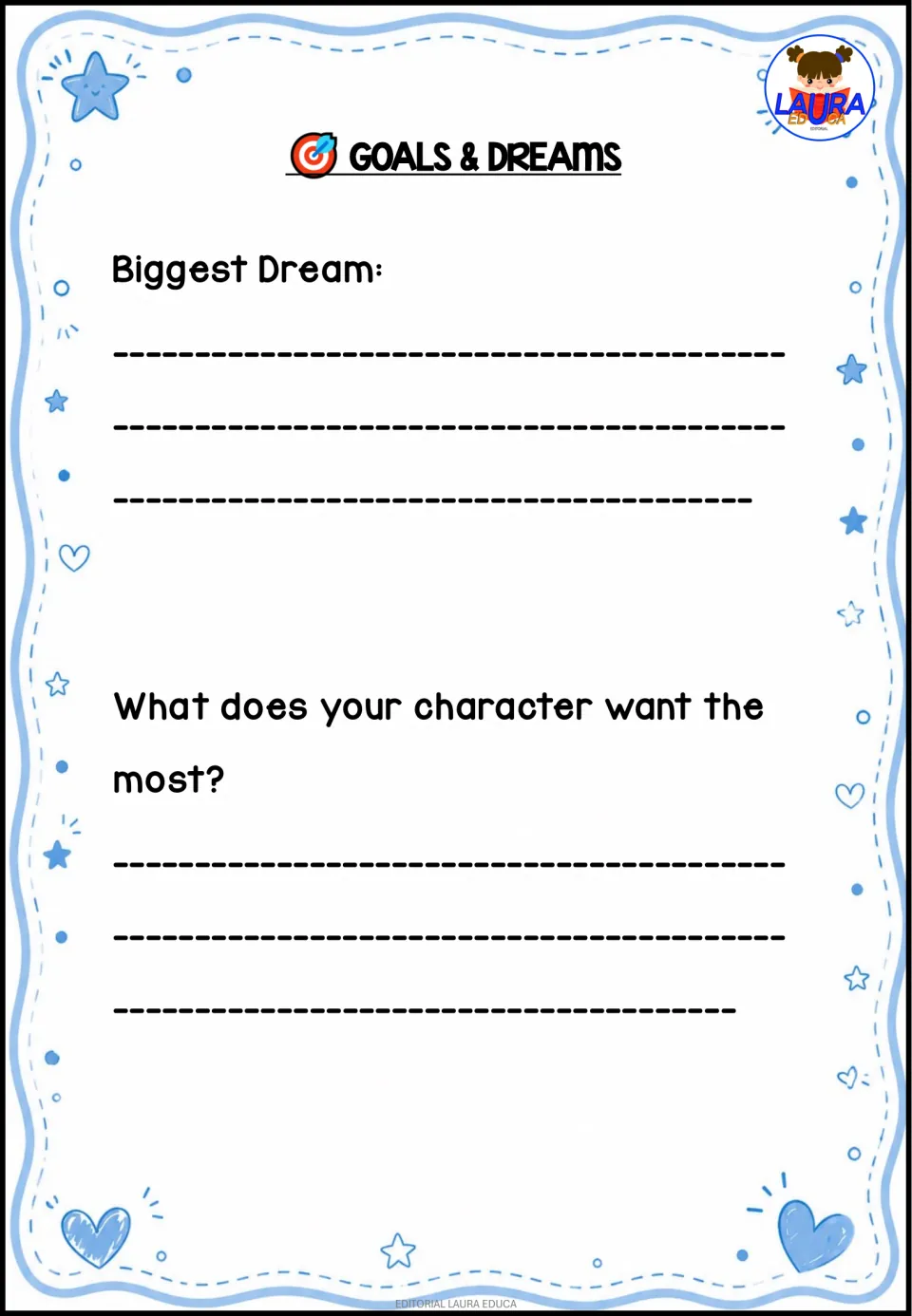 Goals and dreams: students write their character's biggest dream and what the character wants the most