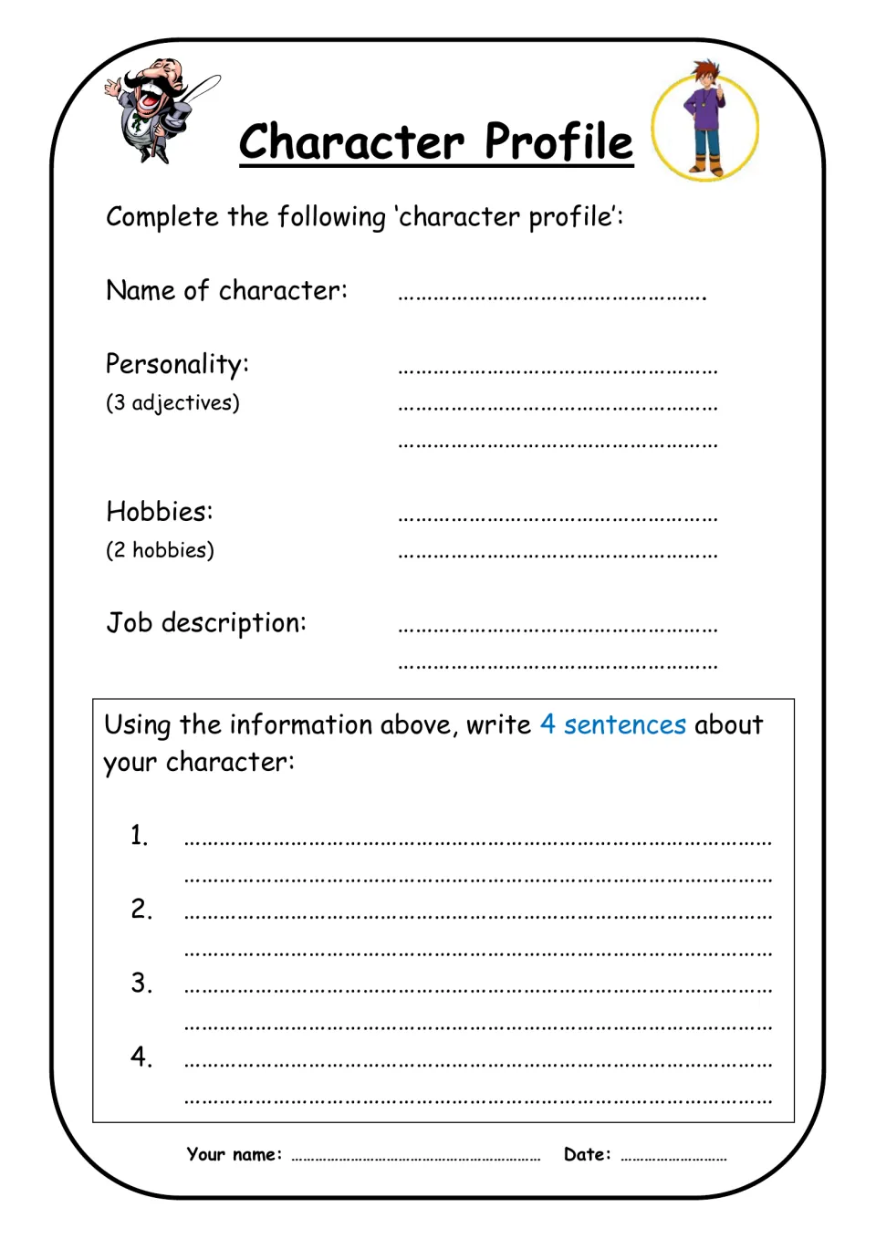 Character profile: students list a character's name, 3 personality adjectives, 2 hobbies and job, then write 4 sentences