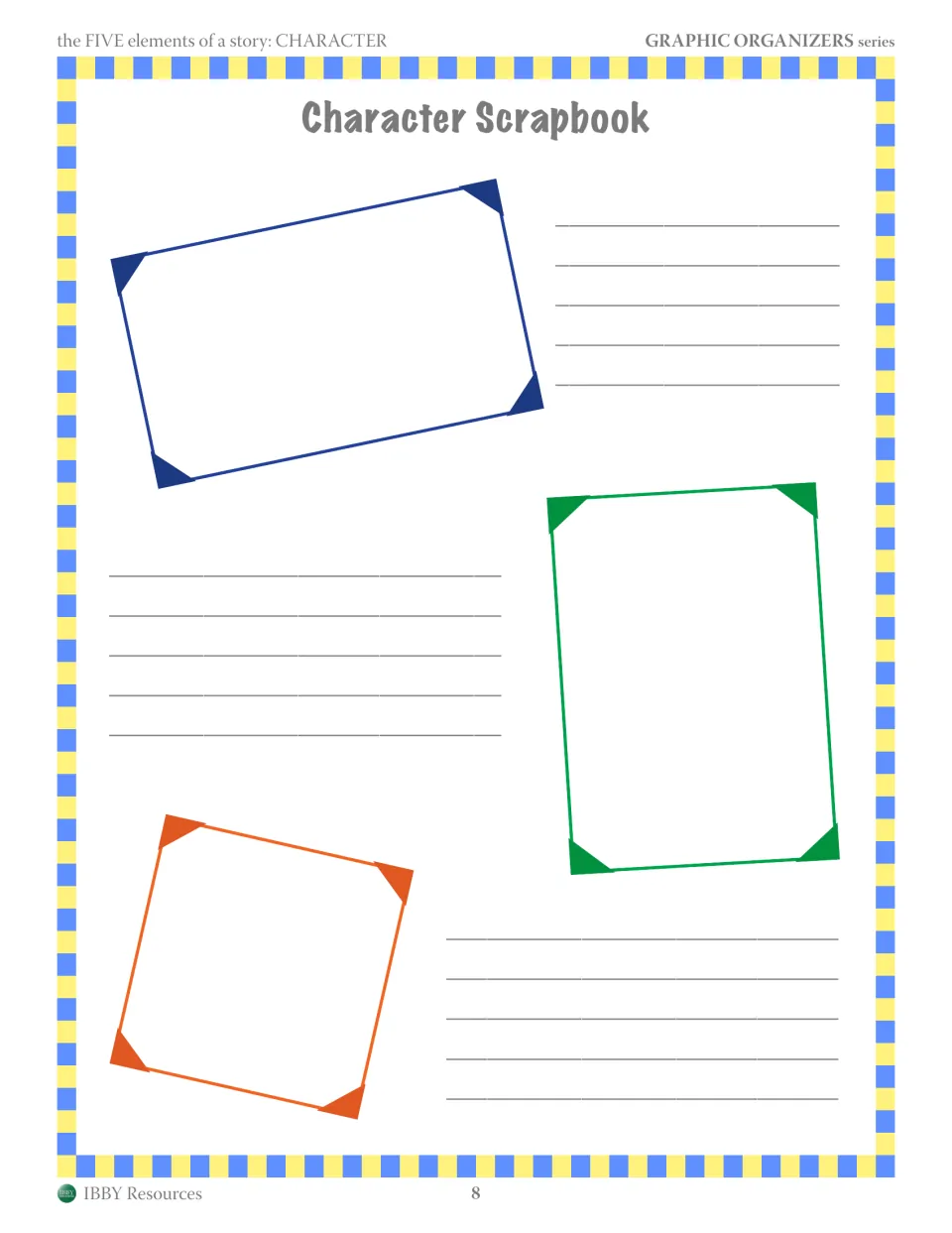 Character Scrapbook: students draw three key events that shape a character in photo frames and explain each one's effect