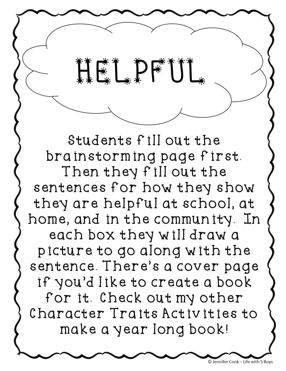 Helpfulness activity instructions: brainstorm, complete sentences about school, home, and community, and draw.