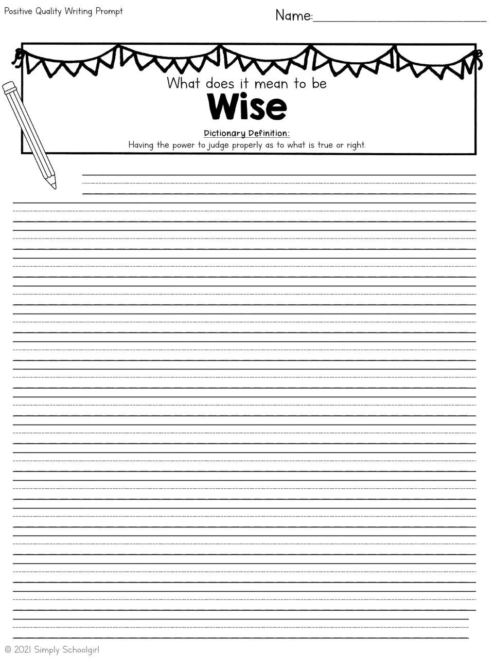 Wise: students use the definition 'having the power to judge properly as to what is true or right' to write about wisdom