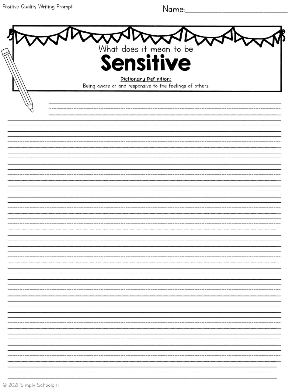 Sensitive: defined as aware of and responsive to others' feelings; students write what being sensitive means to them