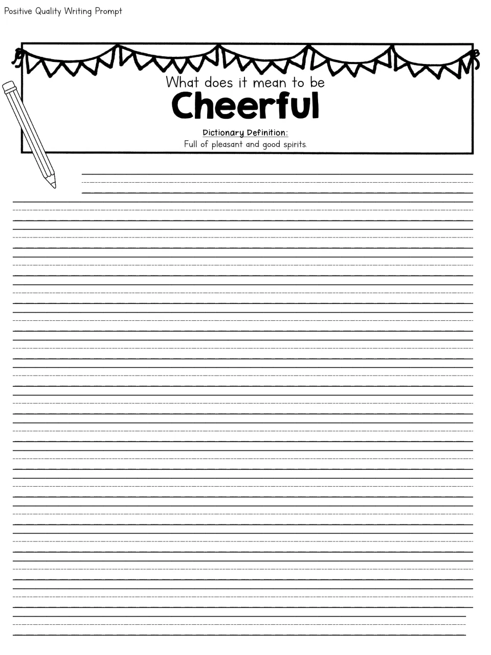 Cheerful: students write about being cheerful, starting from the definition 'full of pleasant and good spirits'
