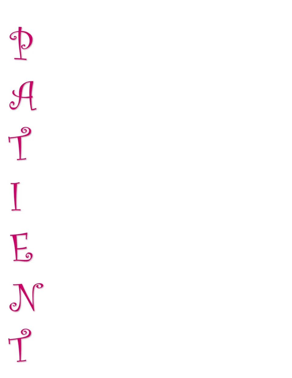 Acrostic poem template for Patient, with pink letters to begin words or phrases about the trait.