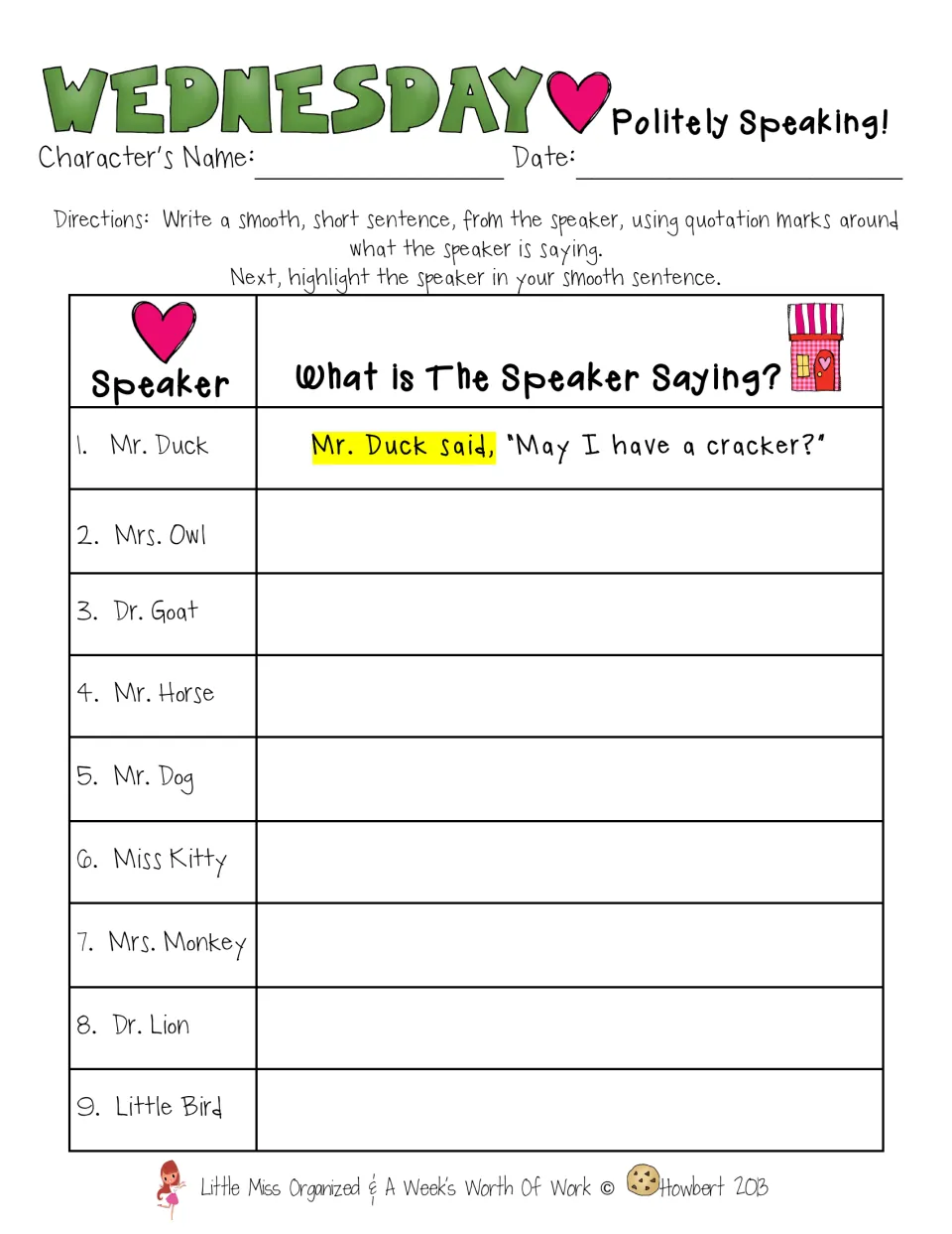 Wednesday quotation marks: students write what animal speakers like Mrs. Owl and Dr. Goat say, then highlight the speaker