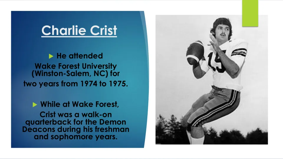 Biography slide describing Charlie Crist's attendance at Wake Forest and his role as a walk-on quarterback