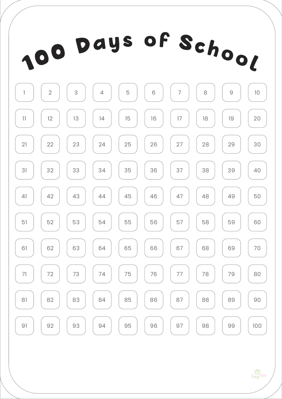 Black-and-white day-counting chart: numbers 1 to 100 in ten rows under an arched heading, ready for students to color