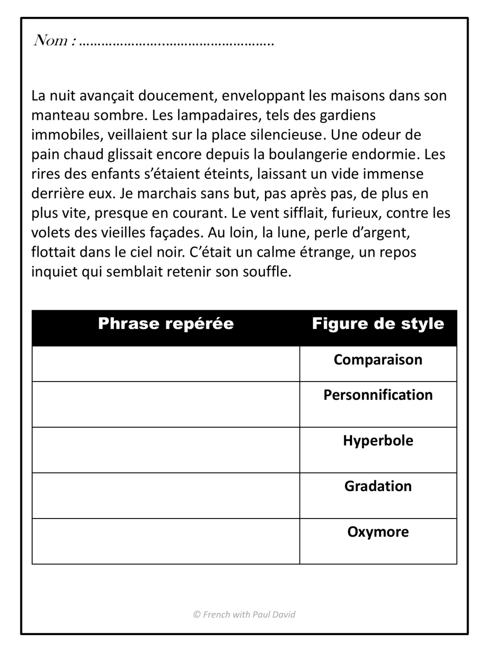 Night town passage in French: students find the sentence for comparaison, personnification, hyperbole, gradation, oxymore