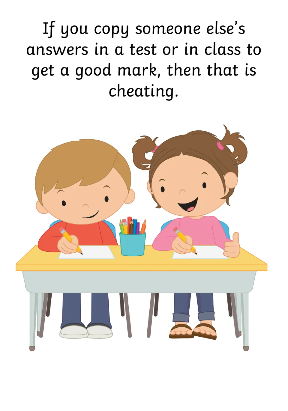 Copying answers: two children write at a shared desk as the text says copying someone's test or class answers is cheating