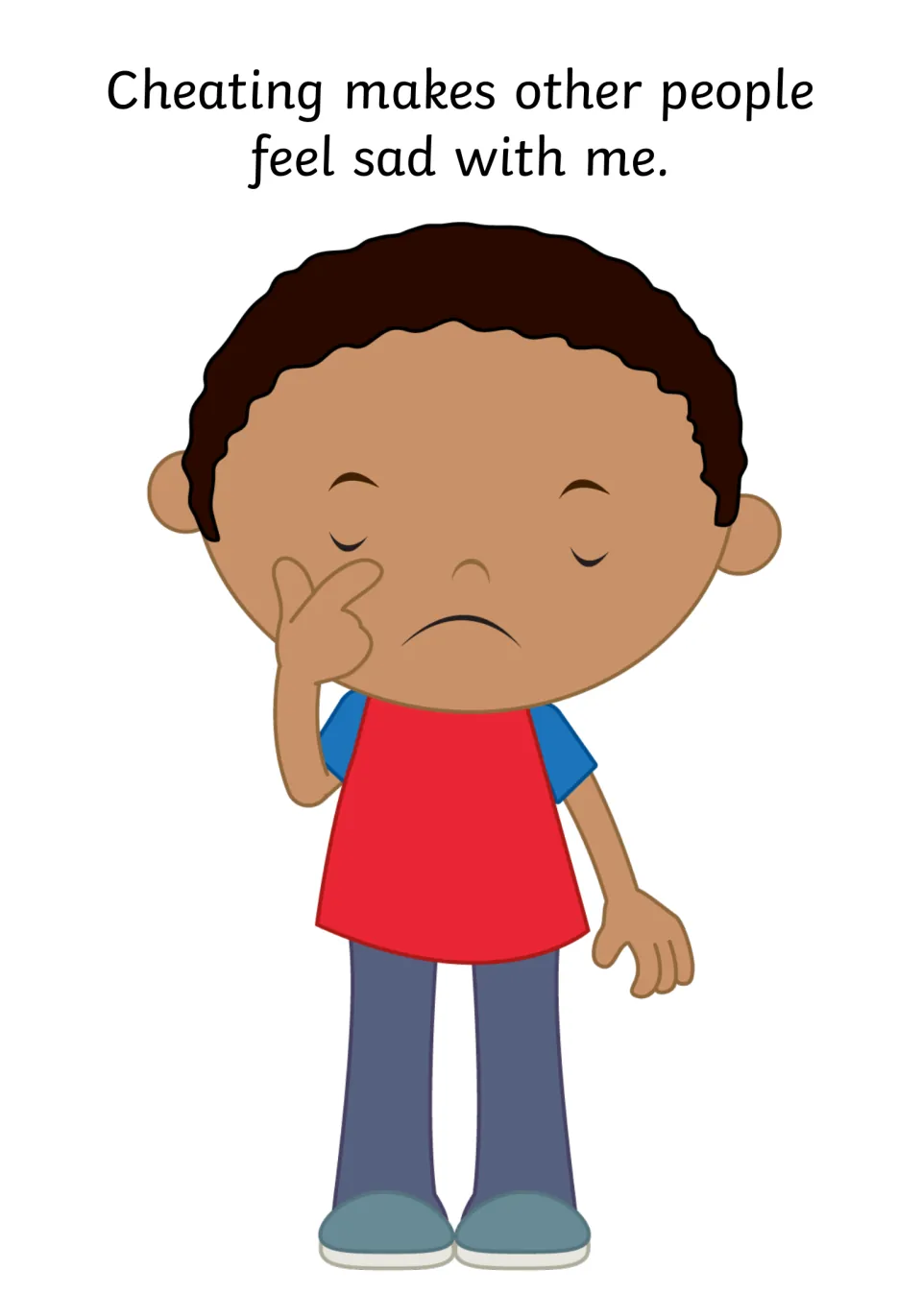 Feelings of others: a frowning boy in a red shirt wipes his eye to show that cheating makes other people feel sad with me
