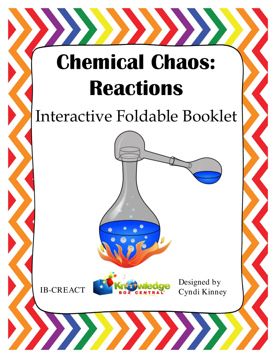 Chemical Chaos: Reactions Interactive Foldable Booklet cover by Cyndi Kinney, showing a heated flask of bubbling blue liquid