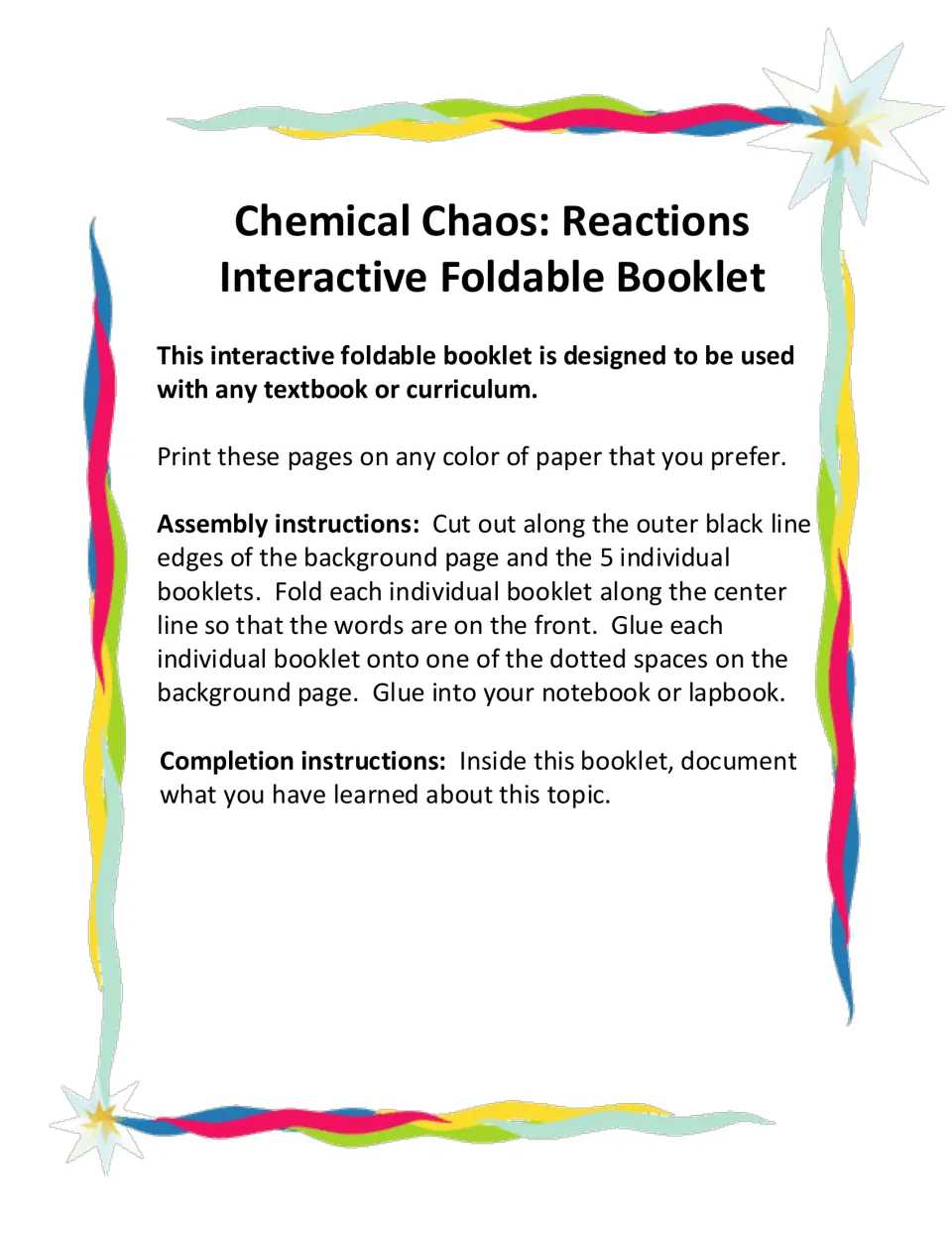 Reactions booklet directions: students cut out 5 mini booklets, fold them and glue them onto a background page in a notebook