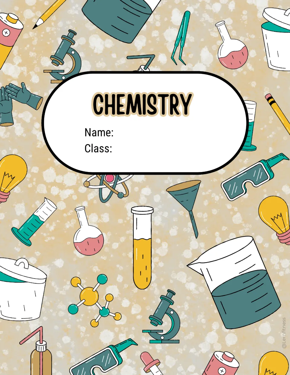 Light gold chemistry cover: CHEMISTRY label with Name and Class lines, framed by test tubes, goggles and molecule doodles