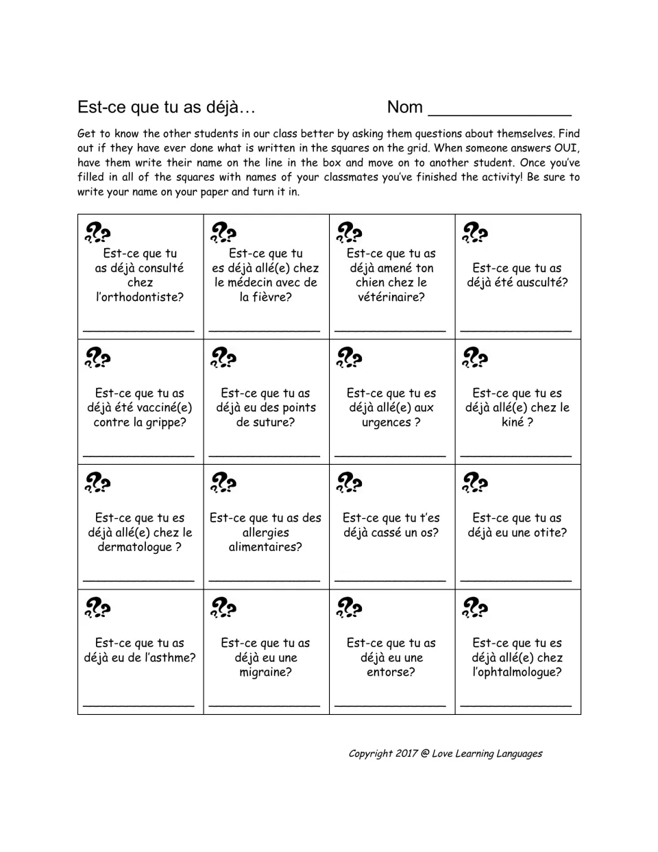 Find Someone Who grid of 16 medical questions, such as 'Est-ce que tu t'es déjà cassé un os?' (broken a bone)