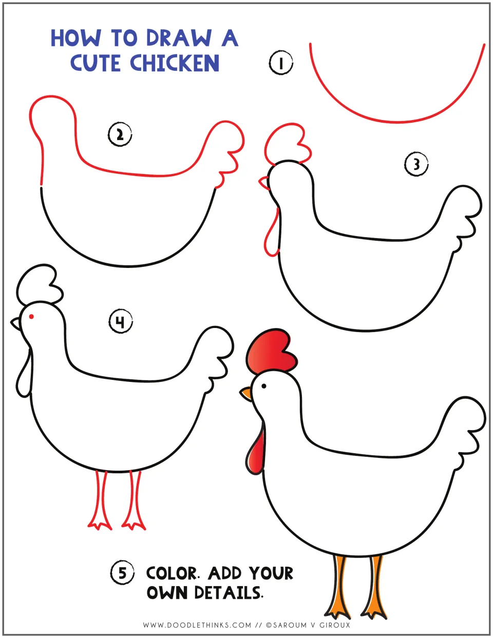 How to draw a cute chicken: five numbered steps add body, comb, wattle, eye and legs in red, then color and add details
