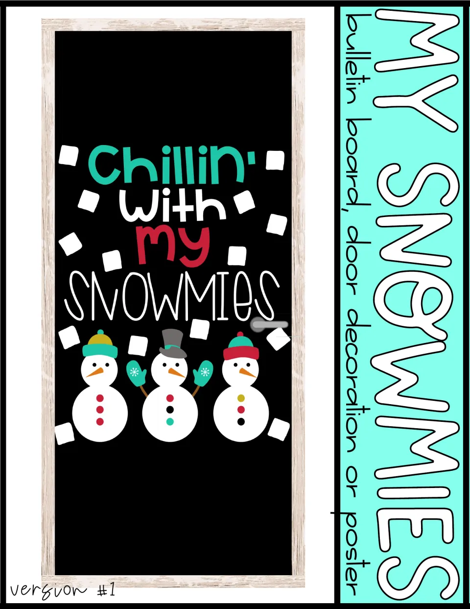 Cover showing the finished snowmen display mocked up on a classroom door, labeled bulletin board, door decoration or poster