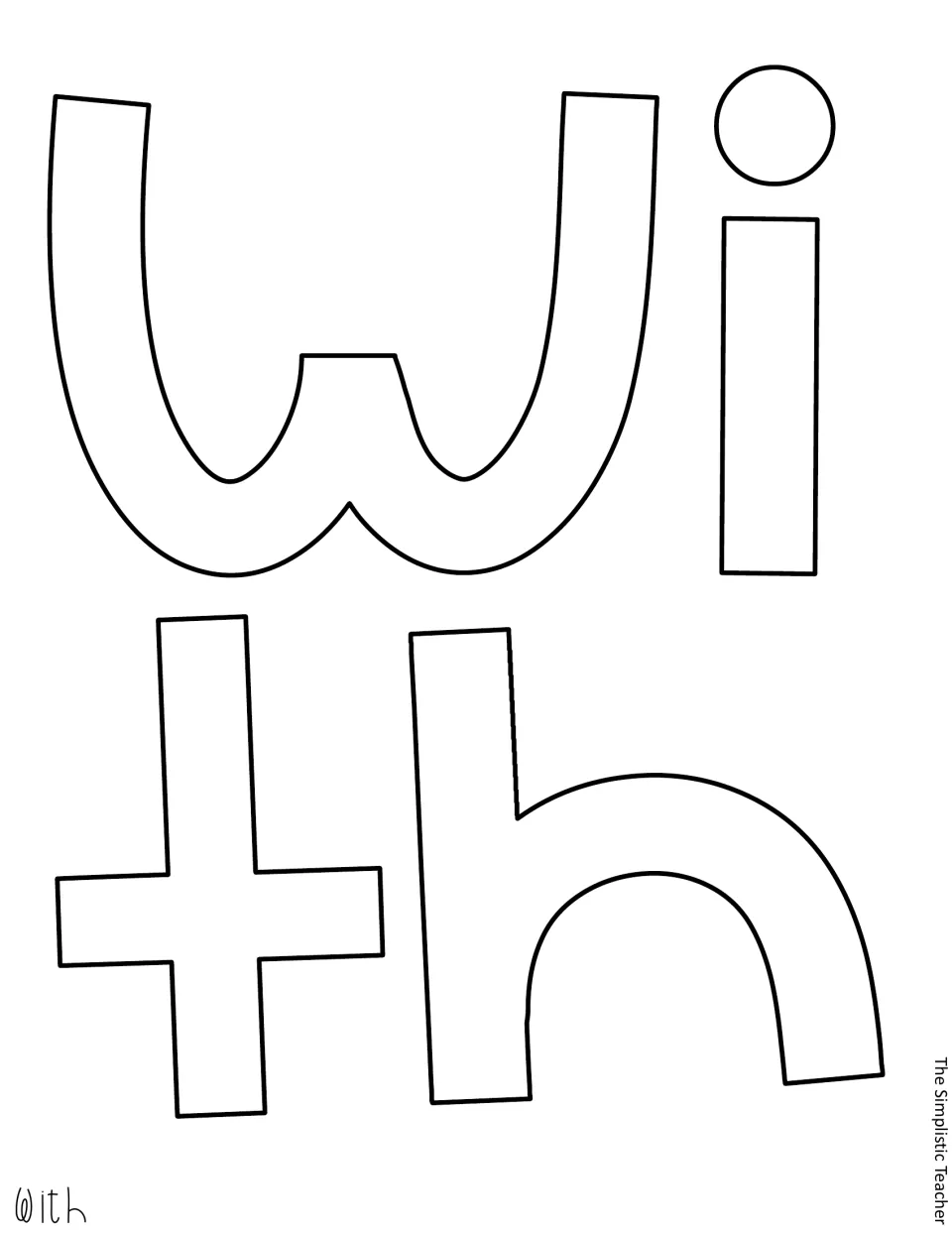 Cut-out pieces: large outlined lowercase letters w, i, t and h for the word with, including the dot of the i